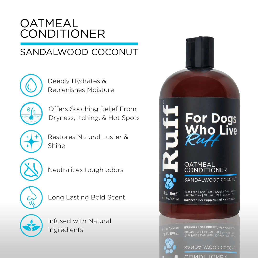 RUFF by Lillian Ruff Oatmeal Dog Conditioner – Sandalwood Coconut Hydrating & Soothing Conditioner