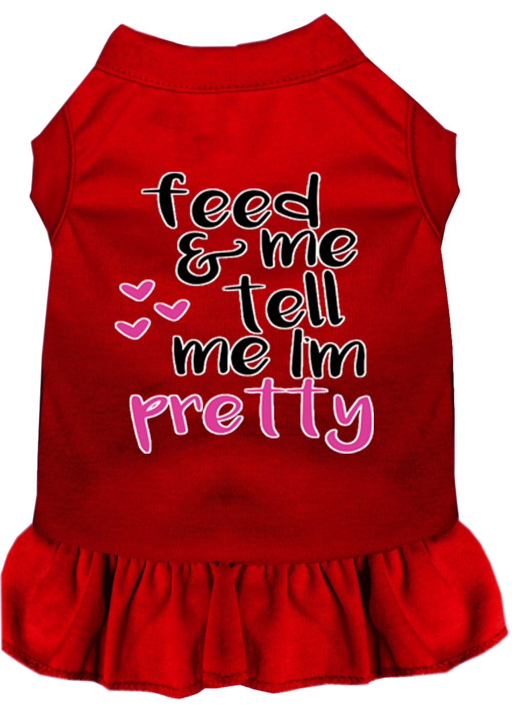 "Feed Me & Tell Me I'm Pretty" Dog & Cat Dress – Soft, Comfy Pet Outfit for Small to Large Breeds