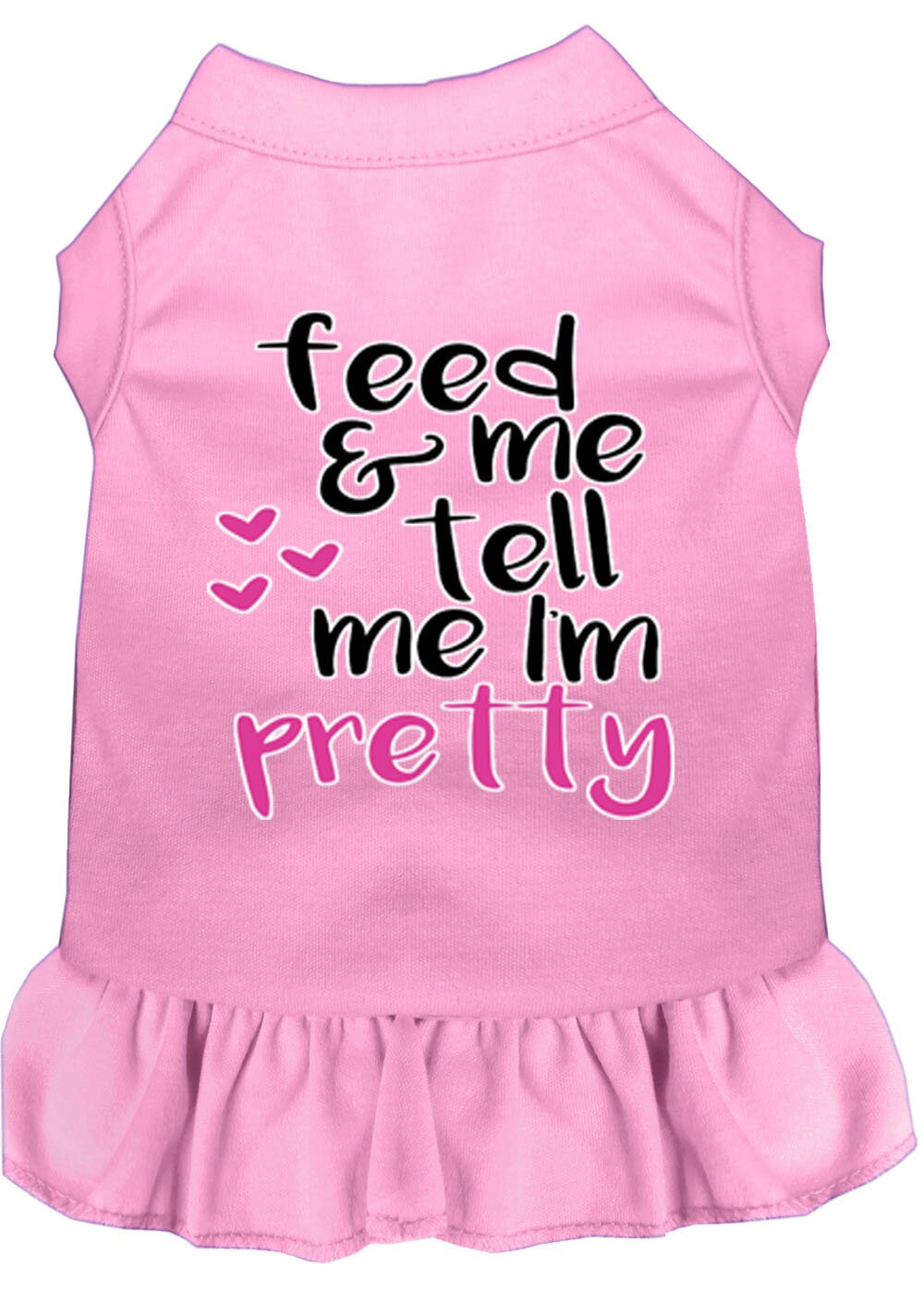 "Feed Me & Tell Me I'm Pretty" Dog & Cat Dress – Soft, Comfy Pet Outfit for Small to Large Breeds