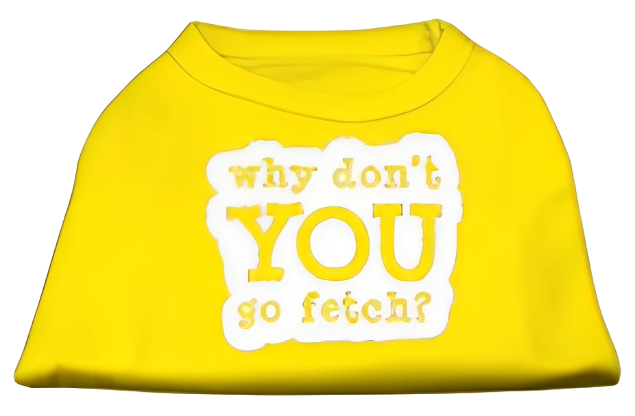 Pet Shirt with Sassy 'Why Don't You Go Fetch?'