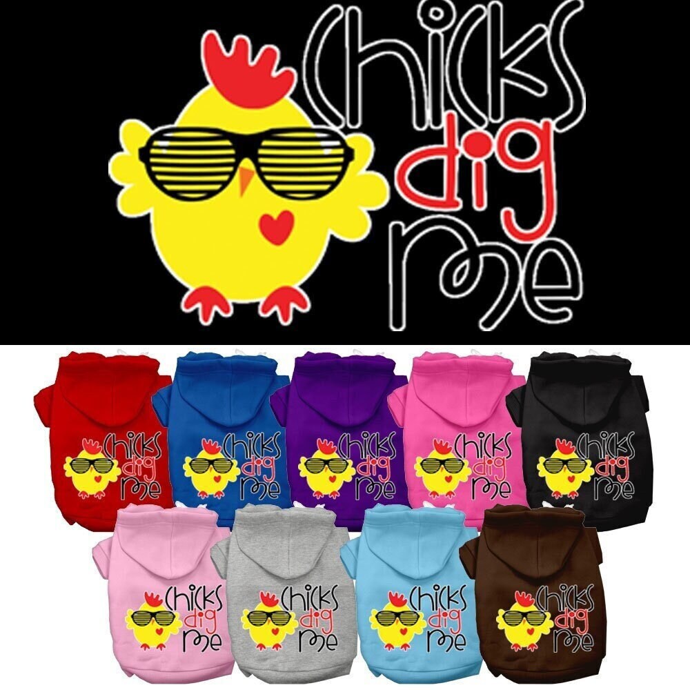 "Chicks Dig Me" Funny Pet Hoodie – Screen-Printed Dog & Cat Sweatshirt